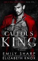 Callous King