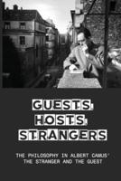 Guests, Hosts, Strangers