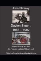 Dayton Steam: 1983 - 1992