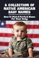 A Collection Of Native American Baby Names