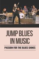Jump Blues In Music