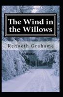 The Wind in the Willows Annotated