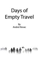 Days of Empty Travel