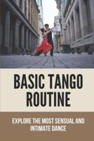 Basic Tango Routine