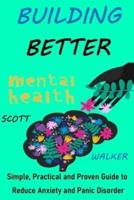 Building Better Mental Health