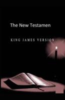 The New Testament, King James Version:(illustrated edition)