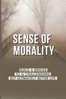 Sense Of Morality