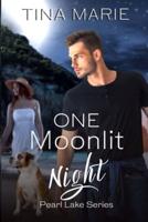 One Moonlit Night: An Action Adventure, Age Gap Romance
