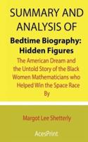 Summary and Analysis of Bedtime Biography