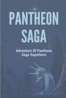 Pantheon Saga