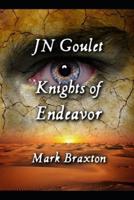 Knights of Endeavor : Mark Braxton