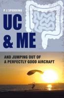 UC & ME AND JUMPING OUT OF A PERFECTLY GOOD AIRCRAFT
