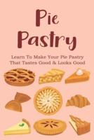 Pie Pastry