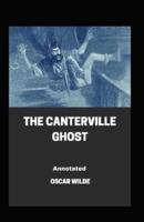 The Canterville Ghost Annotated