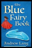 Blue fairy  Book:(Annotated Edition)