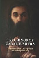 Teachings Of Zarathushtra