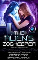 The Alien's Zookeeper
