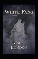 White Fang Annotated
