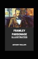 Framley Parsonage Illustrated