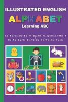 Illustrated English Alphabet: Learning ABC