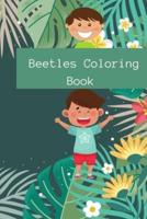 Beetles Coloring Book For Kids:  Beautiful And Unique Design Coloring Pages For Kids