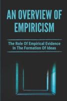 An Overview Of Empiricism