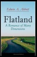 Flatland A Romance of Many Dimensions: illustrated edition