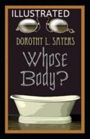 Whose Body( Illustrated Edition)