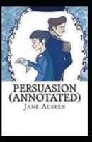 Persuasion Annotated