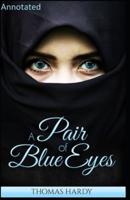 A Pair of Blue Eyes  Annotated