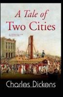 A Tale of Two Cities: Dover Thrift (Fully Illustrated) Edition