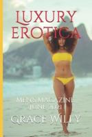 Luxury erotica: men's magazine. June 2021