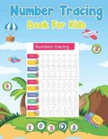 Number Tracing Book For Kids : Number Writing Practice Books Number Tracing Books Learning the easy Number Tracing Books for Preschoolers kids ages 3-5
