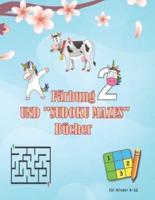 Färbung und ''SUDOKU MAZES'' Bücher für Kinder 6-12: Malen (Tiere, EINHORN), Sudoku, Labyrinth, Gezeichnetes Papier .... Aktivitätsbuch für kleine Kinder