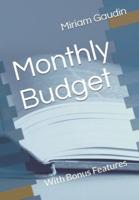 Monthly Budget: With Bonus Features