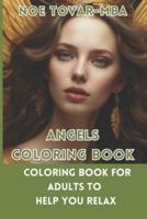 Angels Coloring Book