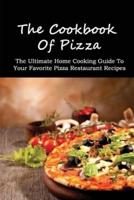 The Cookbook Of Pizza