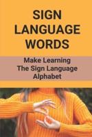 Sign Language Words