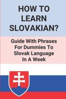 How To Learn Slovakian?
