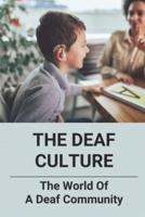 The Deaf Culture