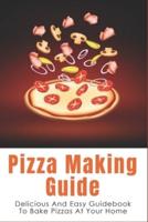 Pizza Making Guide