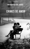 Crimes de amor: Um romance de romance trágico e intriga
