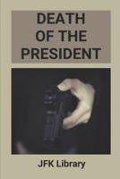 Death Of The President