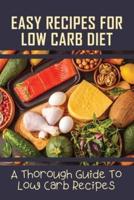 Easy Recipes For Low Carb Diet