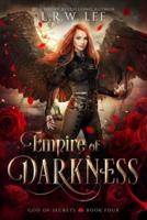 Empire of Darkness: An Epic Adventure with New Adult Appeal