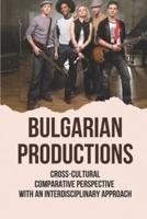 Bulgarian Productions