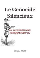 Le Génocide silencieux: Great Reset - Transhumanisme