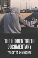 The Hidden Truth Documentary