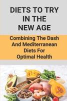 Diets To Try In The New Age