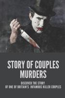 Story Of Couples Murders